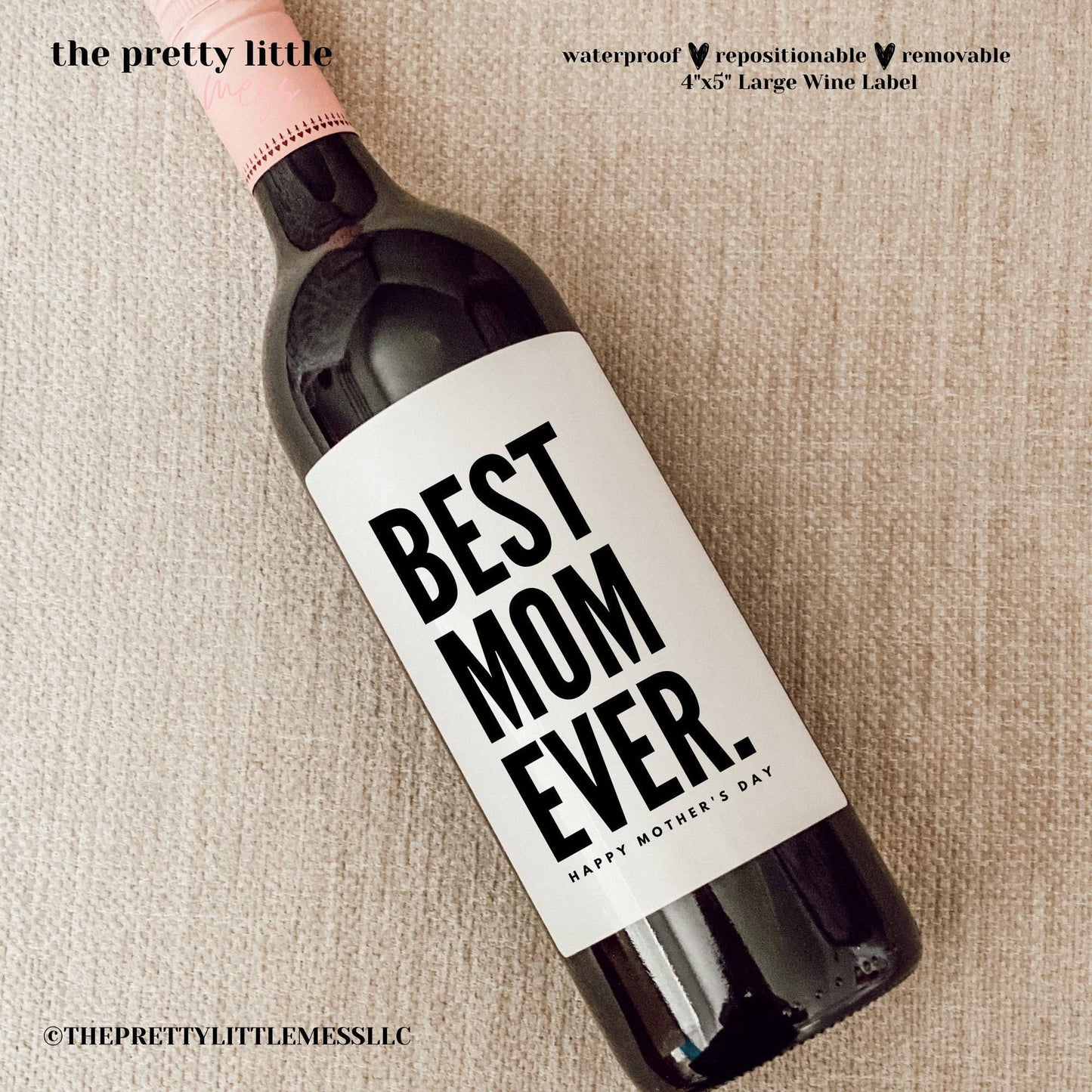 Best Mom Ever Mother's Day Wine Label
