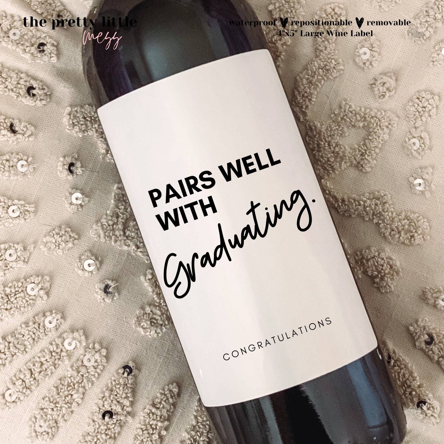 Pairs Well With Graduating Wine Label