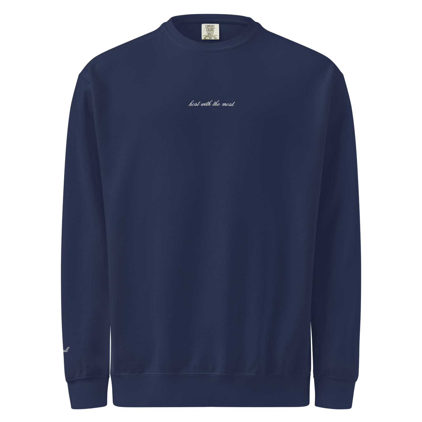 Host With The Most Crewneck